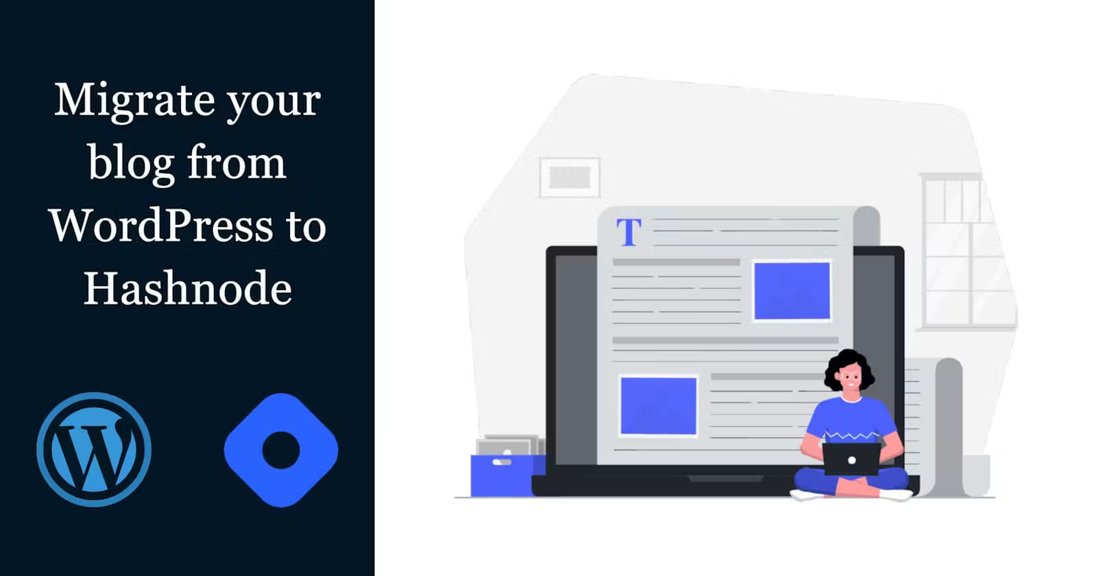 I Migrated My Blog From WordPress To Hashnode